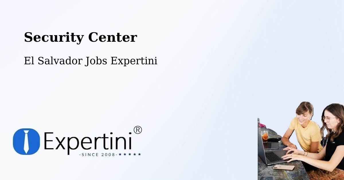 Security & Compliance – Acajutla - El Salvador Jobs Expertini